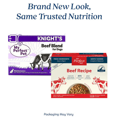 Old My Perfect Pet Knight's packaging next to new My Perfect Pet Beef Recipe packaging. Brand New Look, Same Trusted Nutrition. Packaging May Vary