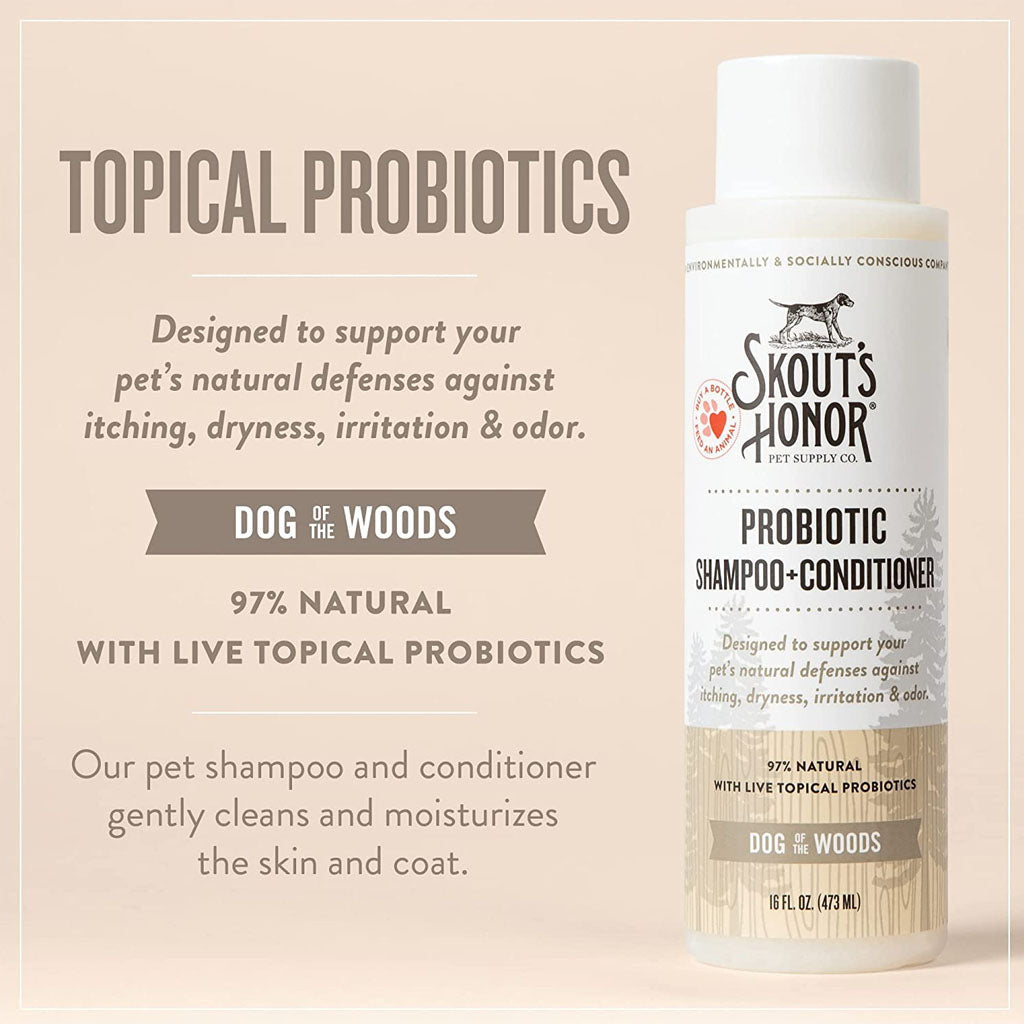 Dog of the Woods Probiotic Shampoo + Conditioner 16oz Topical probiotics support against itching dryness, irritation and odor. 