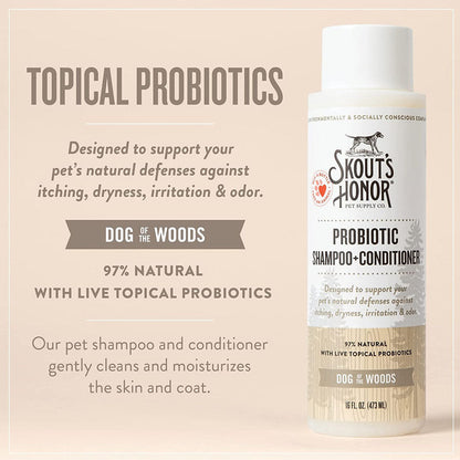 Dog of the Woods Probiotic Shampoo + Conditioner 16oz Topical probiotics support against itching dryness, irritation and odor. 